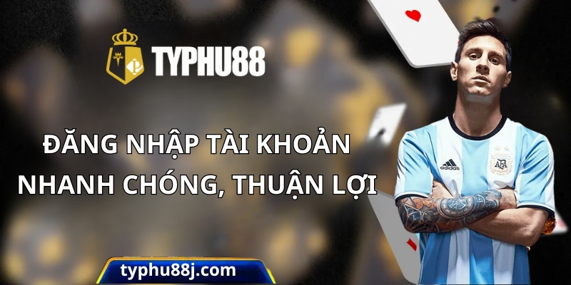 Typhu88 đăng nhập tài khoản